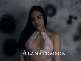 Alanatomson