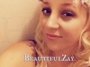 BeautifulZay