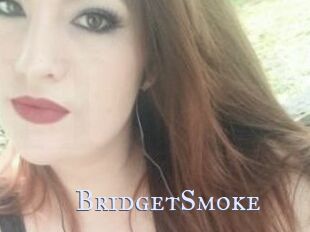 BridgetSmoke
