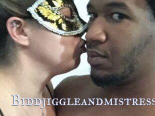 Biddjiggleandmistress