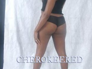 CHEROKEERED