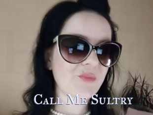 Call_Me_Sultry