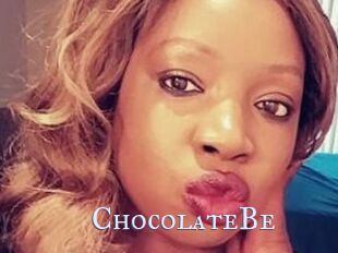 ChocolateBe
