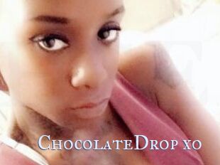 ChocolateDrop_xo