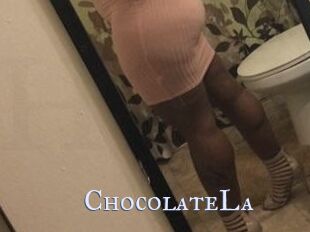 ChocolateLa