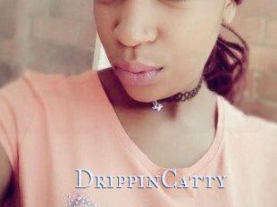 DrippinCatty