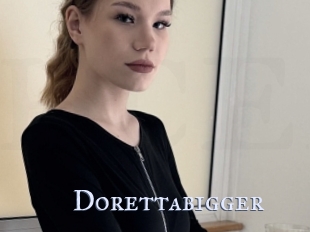 Dorettabigger