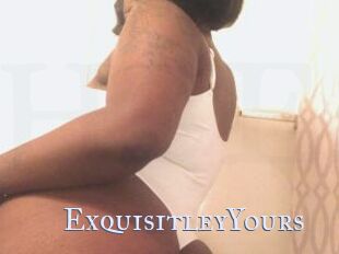 ExquisitleyYours