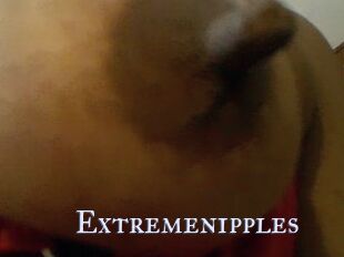 Extremenipples