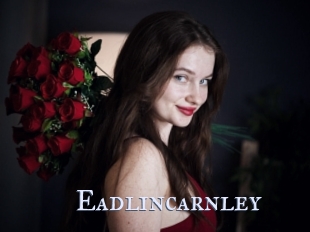 Eadlincarnley