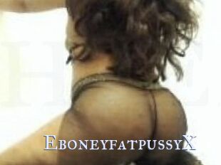EboneyfatpussyX