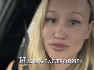 Hannacalifornia