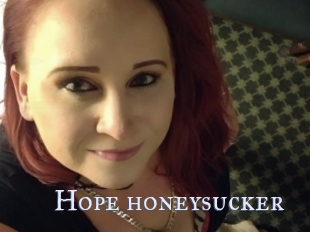 Hope_honeysucker