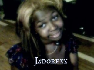 Jadorexx