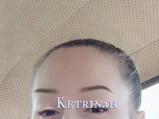 Ketrinah