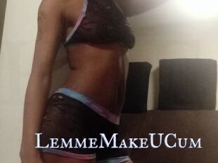 LemmeMakeUCum