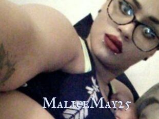MaliceMay25