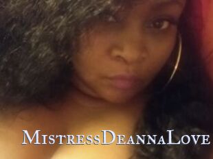 MistressDeannaLove