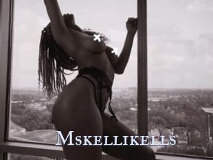 Mskellikells