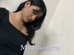 Merliasmith