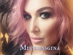 Mistressgina