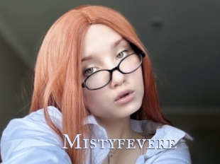 Mistyfevere