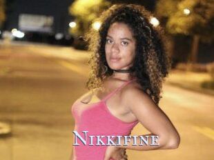 Nikkifine