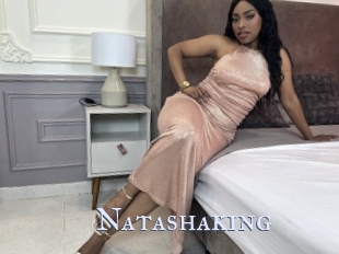 Natashaking