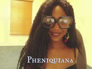 Pheniquiana