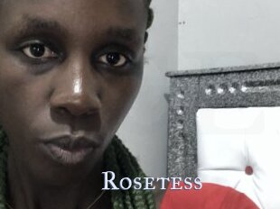 Rosetess