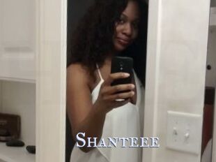 Shanteee