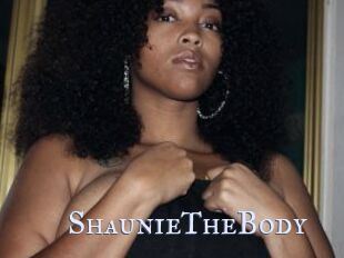 ShaunieTheBody