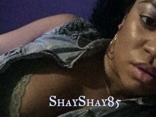 ShayShay85