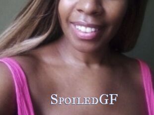 SpoiledGF