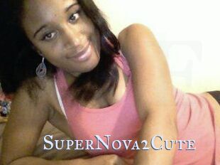 SuperNova2Cute