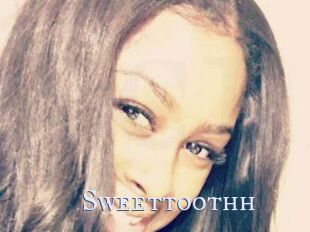 Sweettoothh