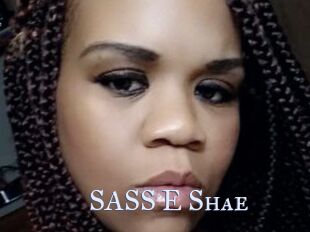 SASS_E_Shae