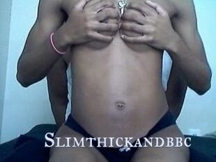 Slimthickandbbc