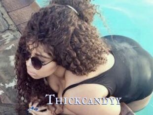 Thickcandyy