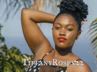TiffanyRosex22