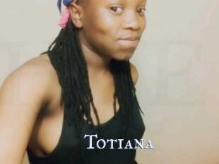 Totiana