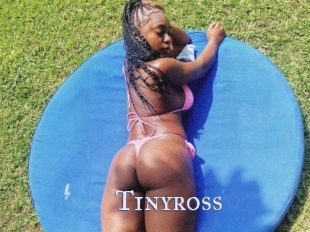 Tinyross