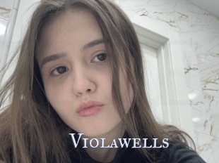 Violawells