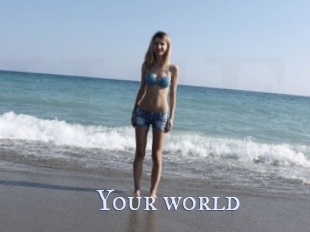 Your_world